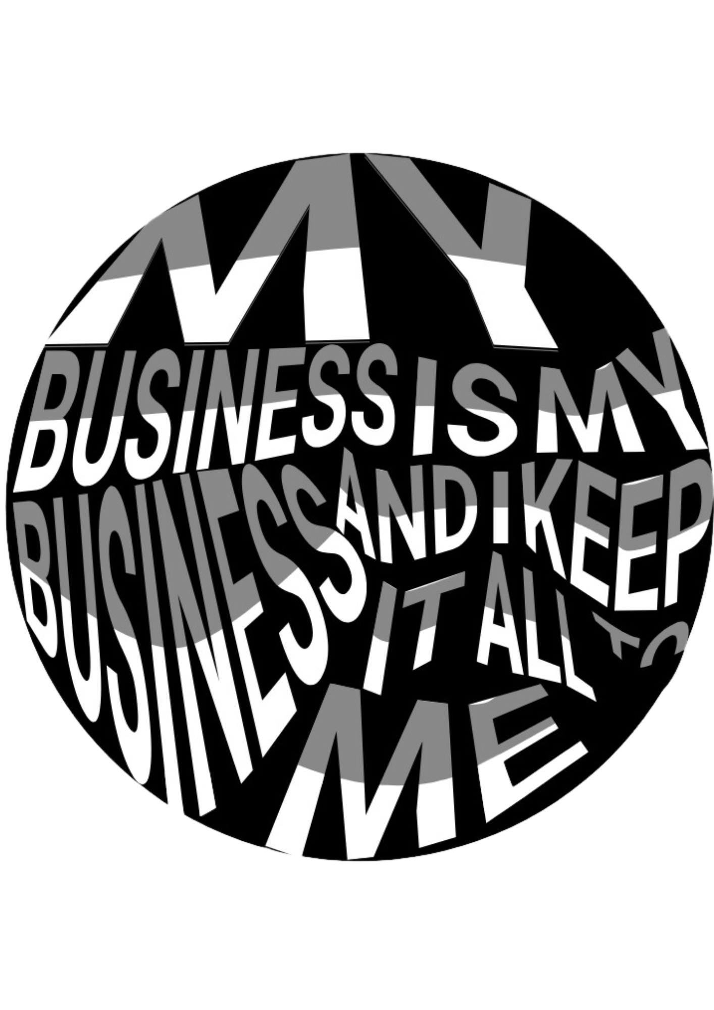 My Business T-shirt